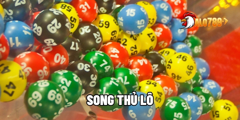 Song Thủ Lô Chuẩn Tuyệt Đối Dành Cho Anh Em Mới Tại ALO789 1 Song thủ lô